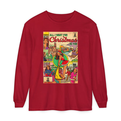 All I Want for Christmas.. - Unisex Comfort Colors Long Sleeve T-Shirt