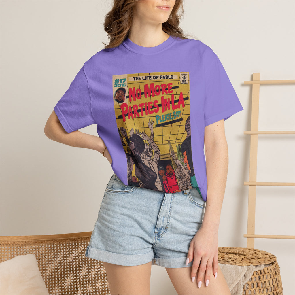 No More Parties in LA - Unisex Comfort Colors T-shirt