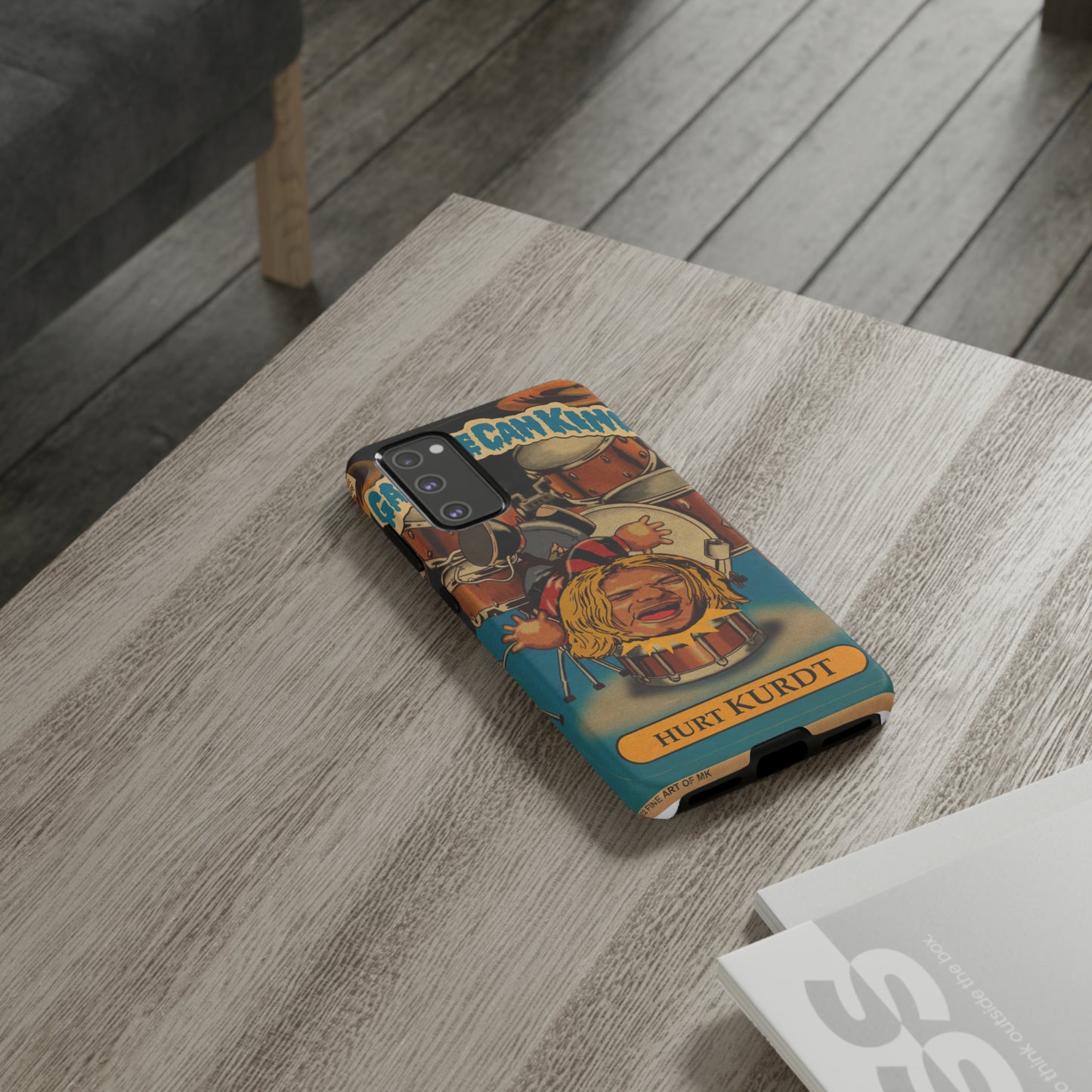 Hurt KURDT - Garbage Can Kings - Nirvana - Tough Phone Cases