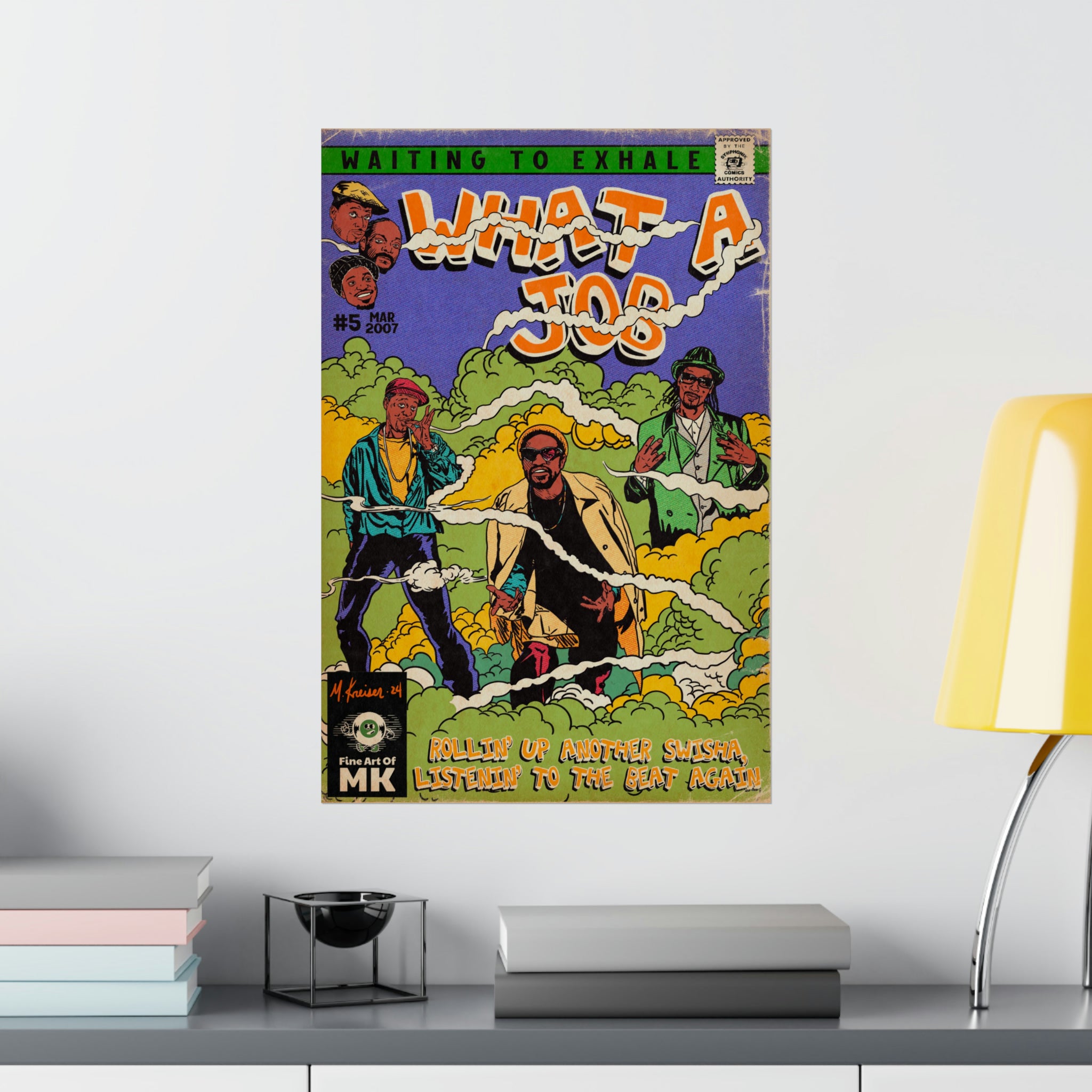 What A Job -  Matte Vertical Poster