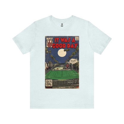 Ice Cube - It Was A Good Day - Unisex Jersey T-Shirt