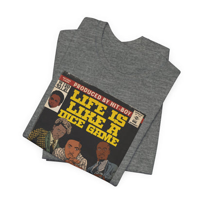 Nas, Gibbs, Cordae - Life is like a Dice Game - Unisex Jersey Short Sleeve Tee