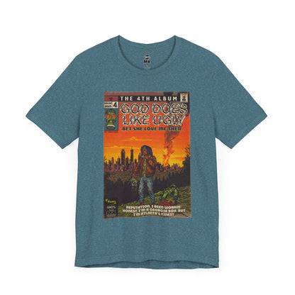 God Does Like Ugly - Unisex Jersey Short Sleeve Tee