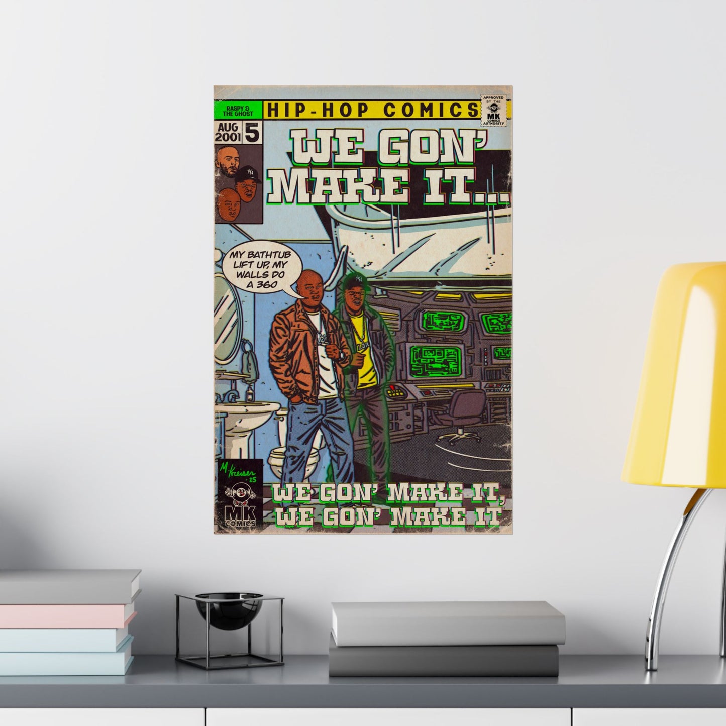 We Gon' Make It - Matte Vertical Posters