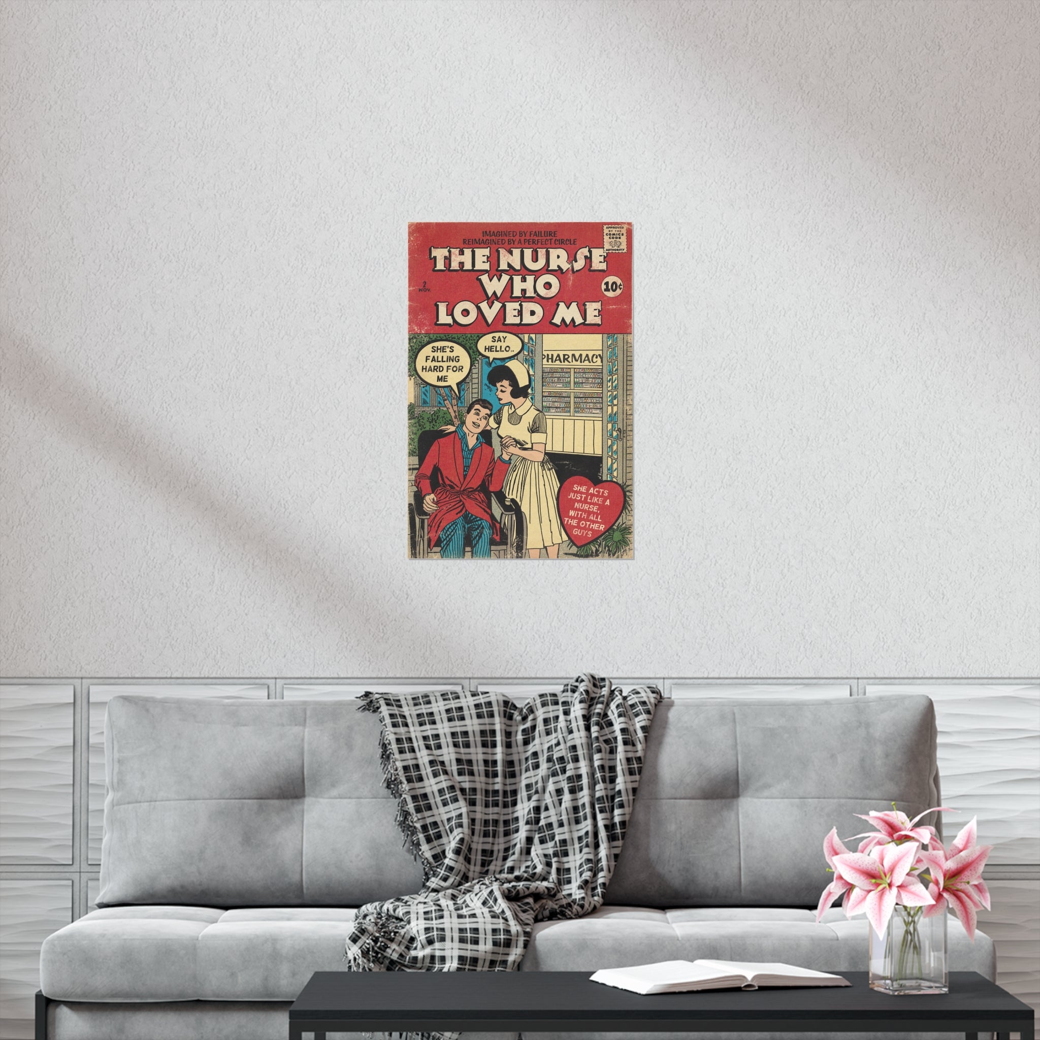 The Nurse Who Loved Me - Vertical Matte Poster