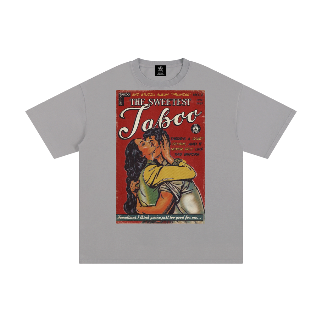 The Sweetest Taboo - Unisex Pure Cotton T-Shirt