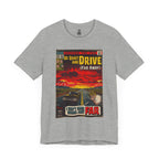 Be Quiet and Drive - Unisex Jersey Short Sleeve Tee