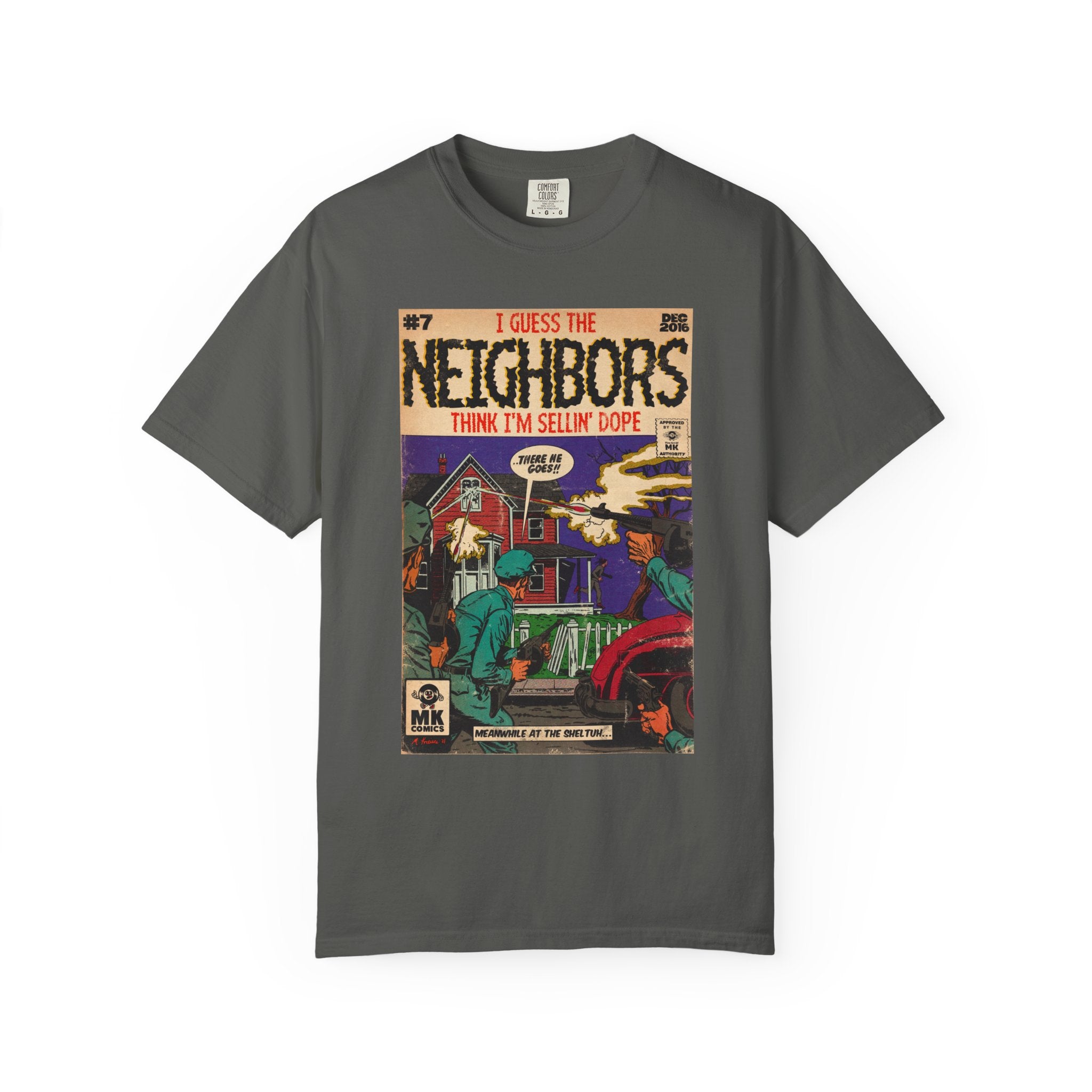 Neighbors - Unisex Comfort Colors T-shirt