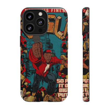 Big L - Put It On - Tough Phone Cases