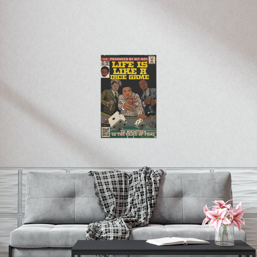 Life Is Like A Dice Game - Vertical Matte Poster