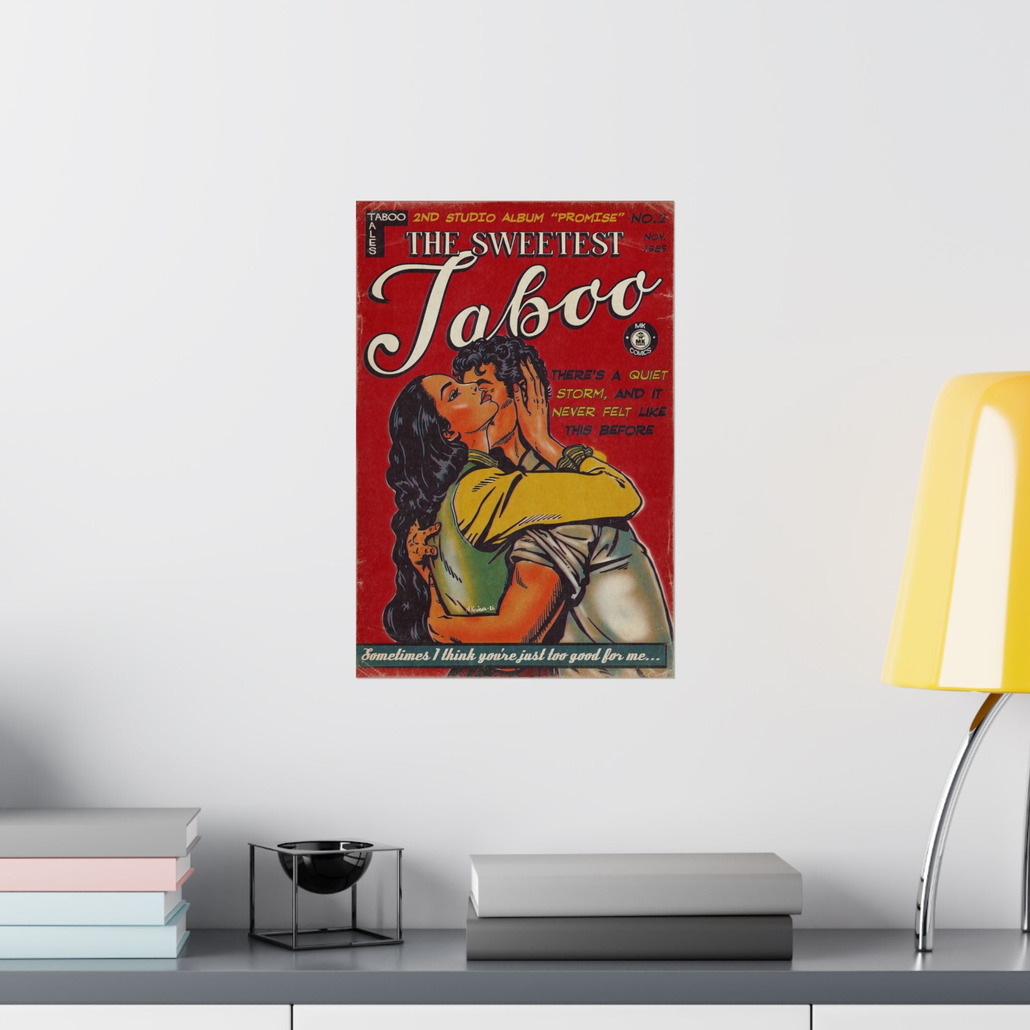 The Sweetest Taboo - Matte Vertical Posters
