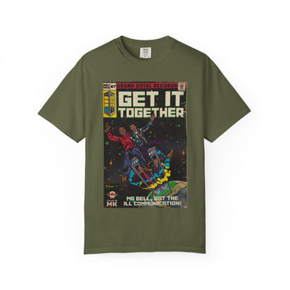 Get it Together - Unisex Comfort Colors T-shirt