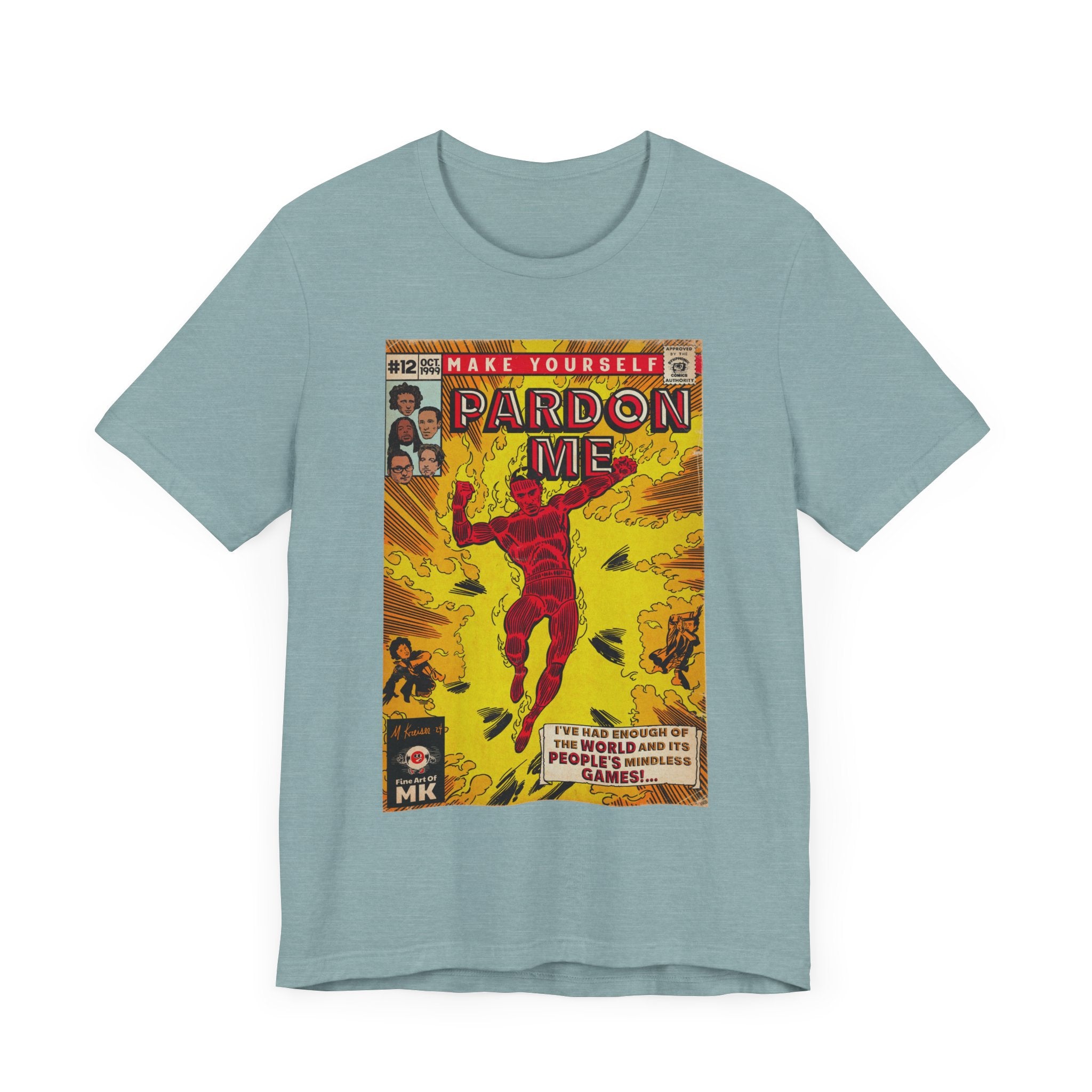 Pardon Me - Unisex Jersey Short Sleeve Tee