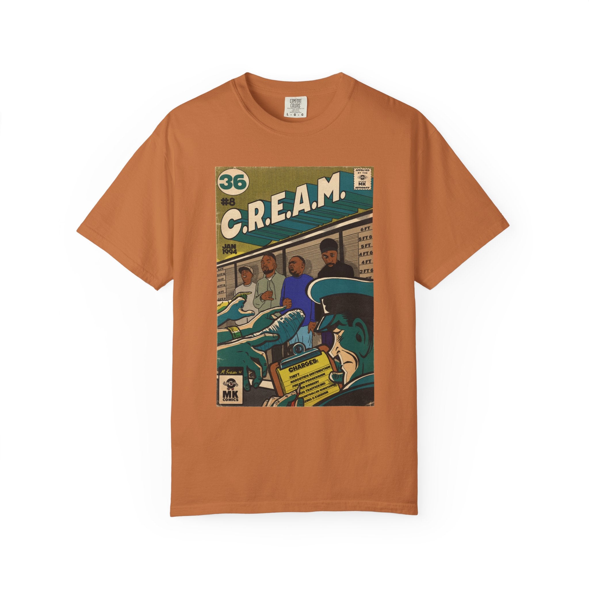 C.R.E.A.M - Unisex Comfort Colors T-shirt