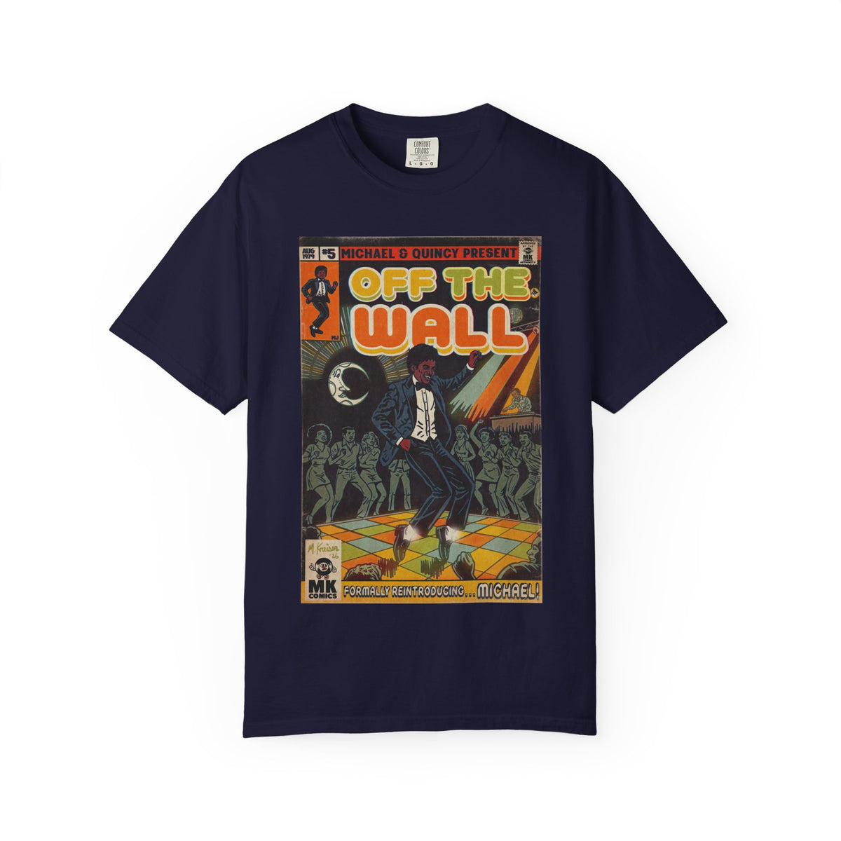 Off the Wall -Unisex Comfort Colors T-shirt