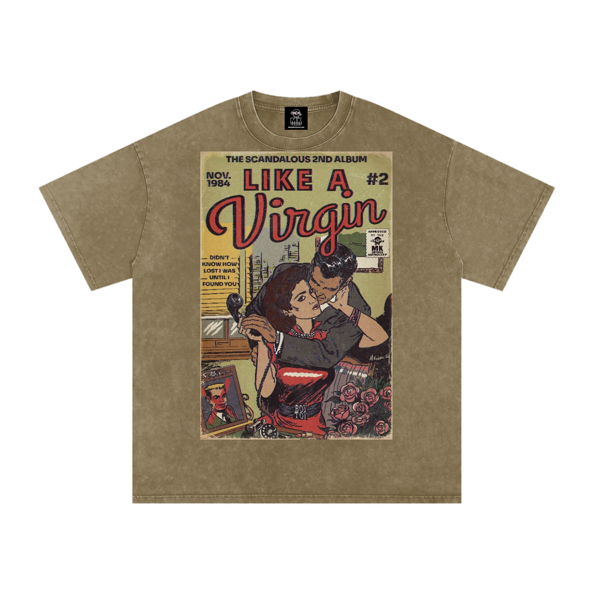 Like a Virgin - Snow Washed Oversized Cotton T-Shirt