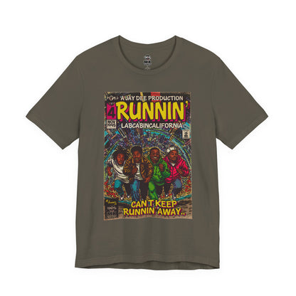 Runnin' - Unisex Jersey Short Sleeve Tee