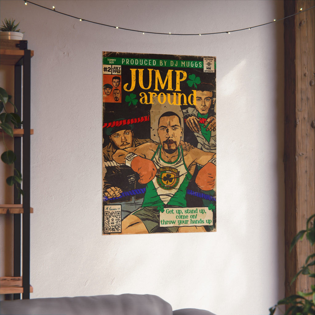 Jump Around -  Vertical Matte Poster
