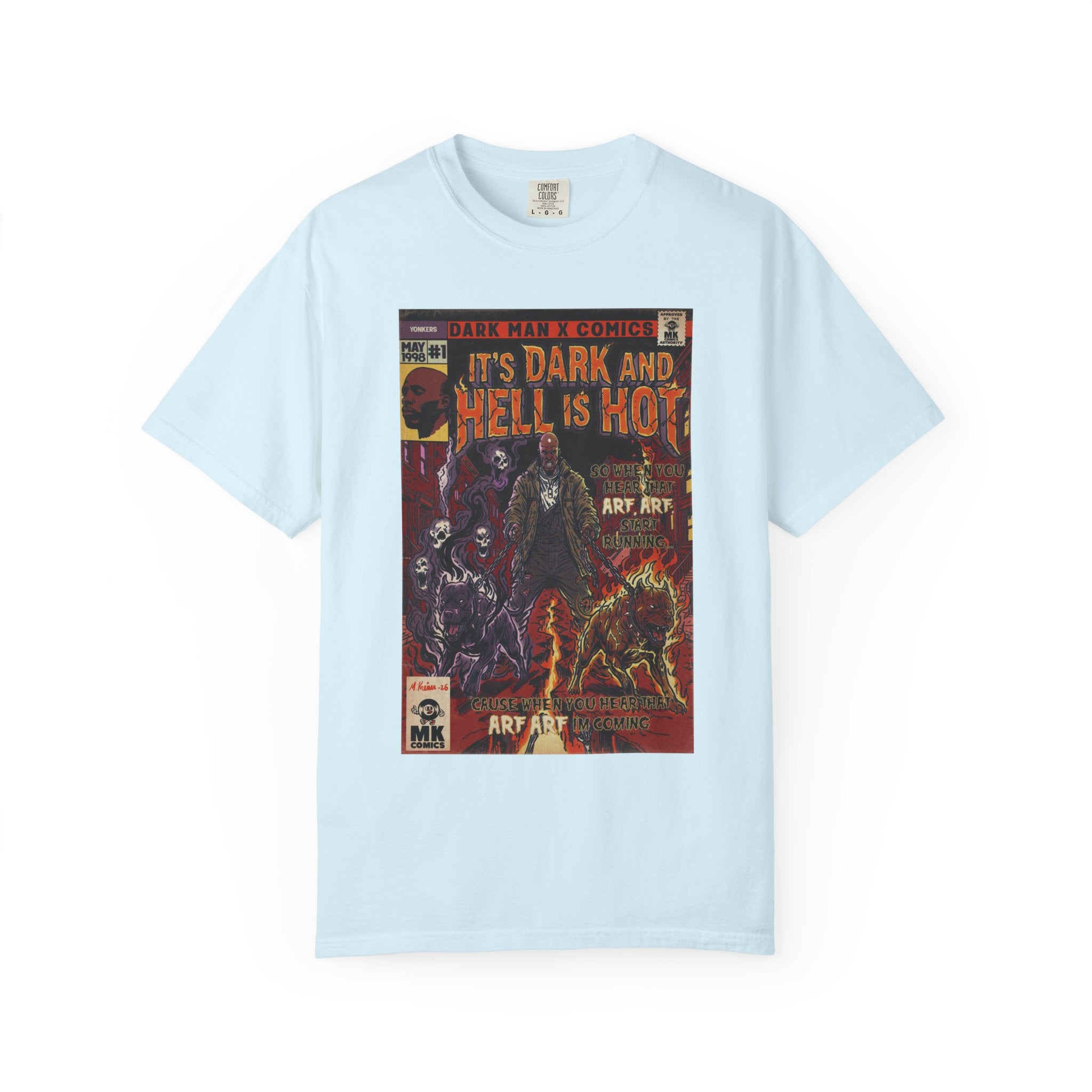 It's Dark & Hell is Hot - Unisex Comfort Colors T-shirt