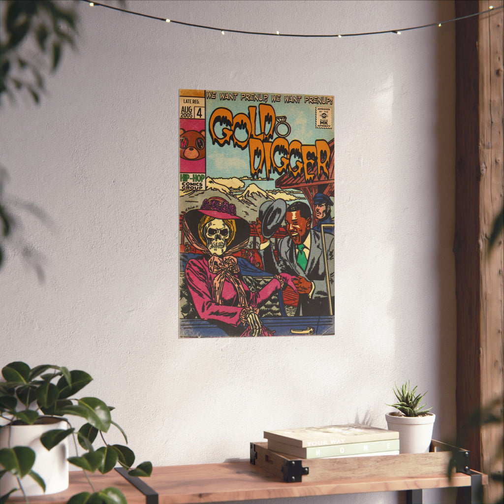 Gold Digger - Matte Vertical Posters