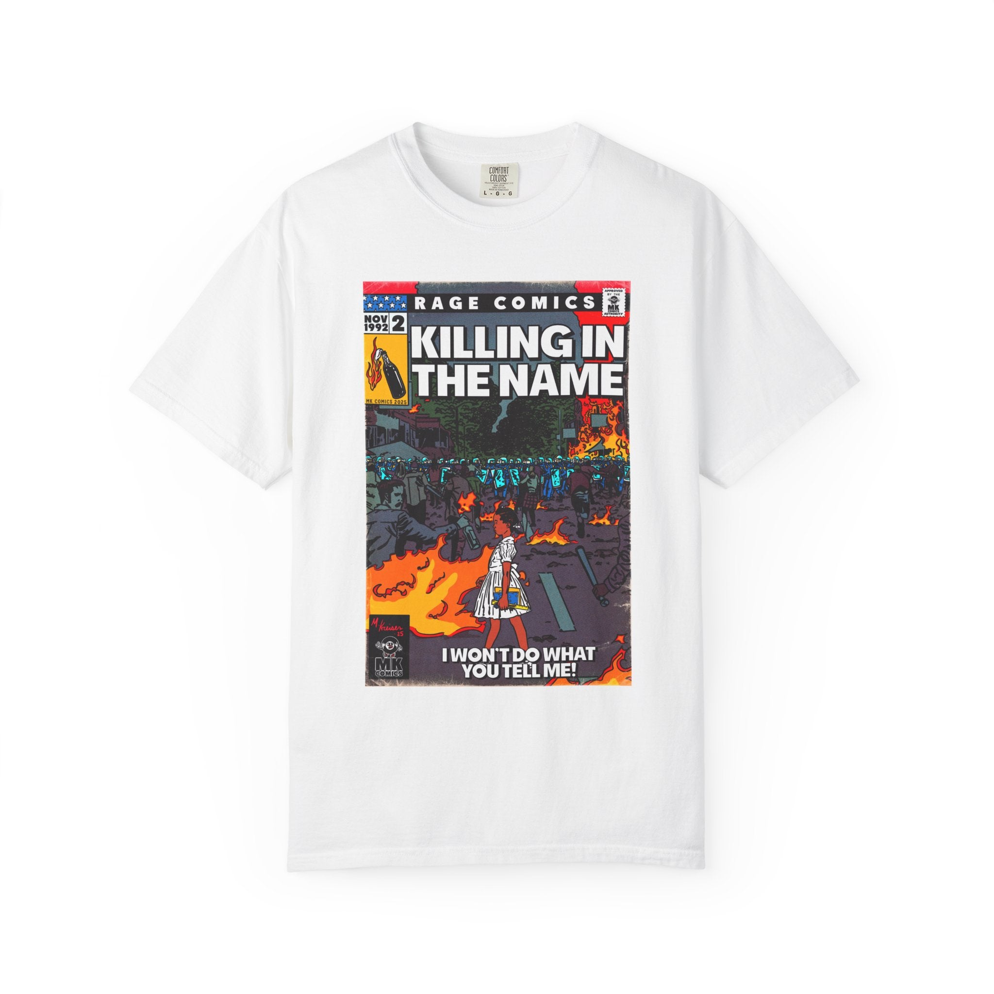 Killing In the Name - Unisex Comfort Colors T-shirt