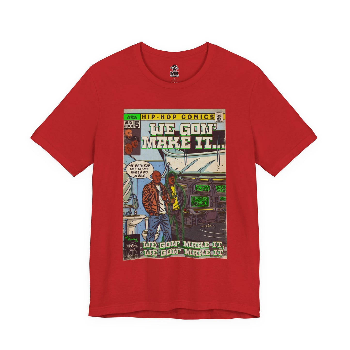 We Gon' Make It - Unisex Jersey Short Sleeve Tee
