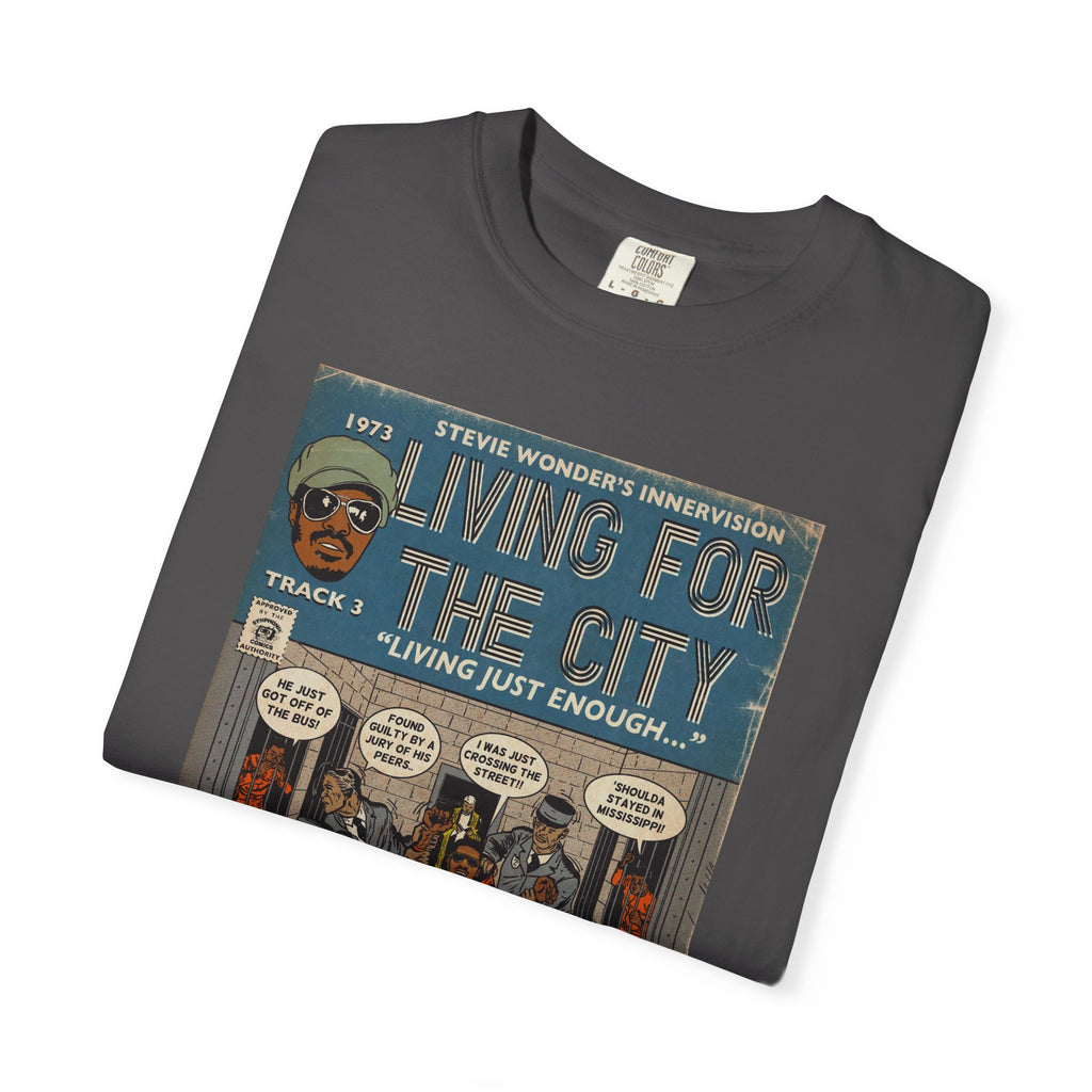 Living For The City - Unisex Comfort Colors T-shirt