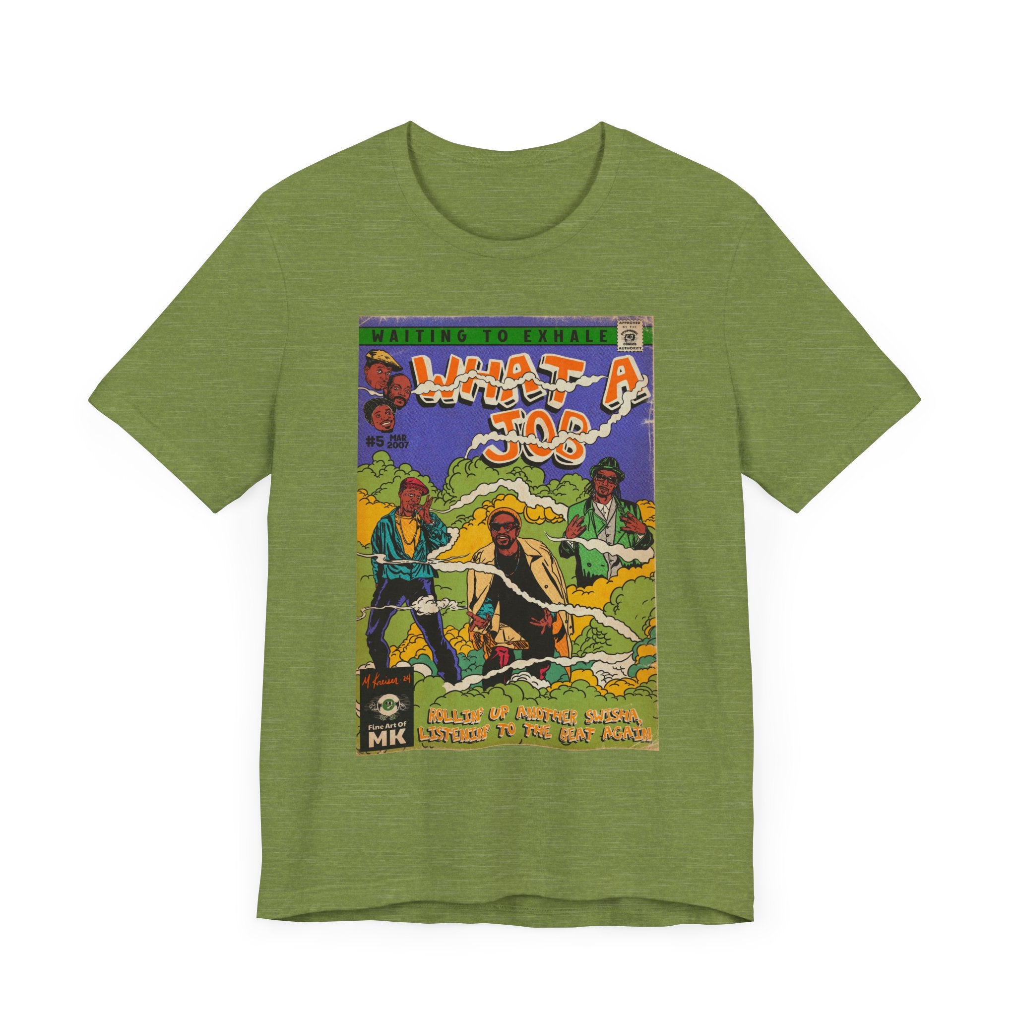 What A Job - Unisex Jersey Short Sleeve Tee