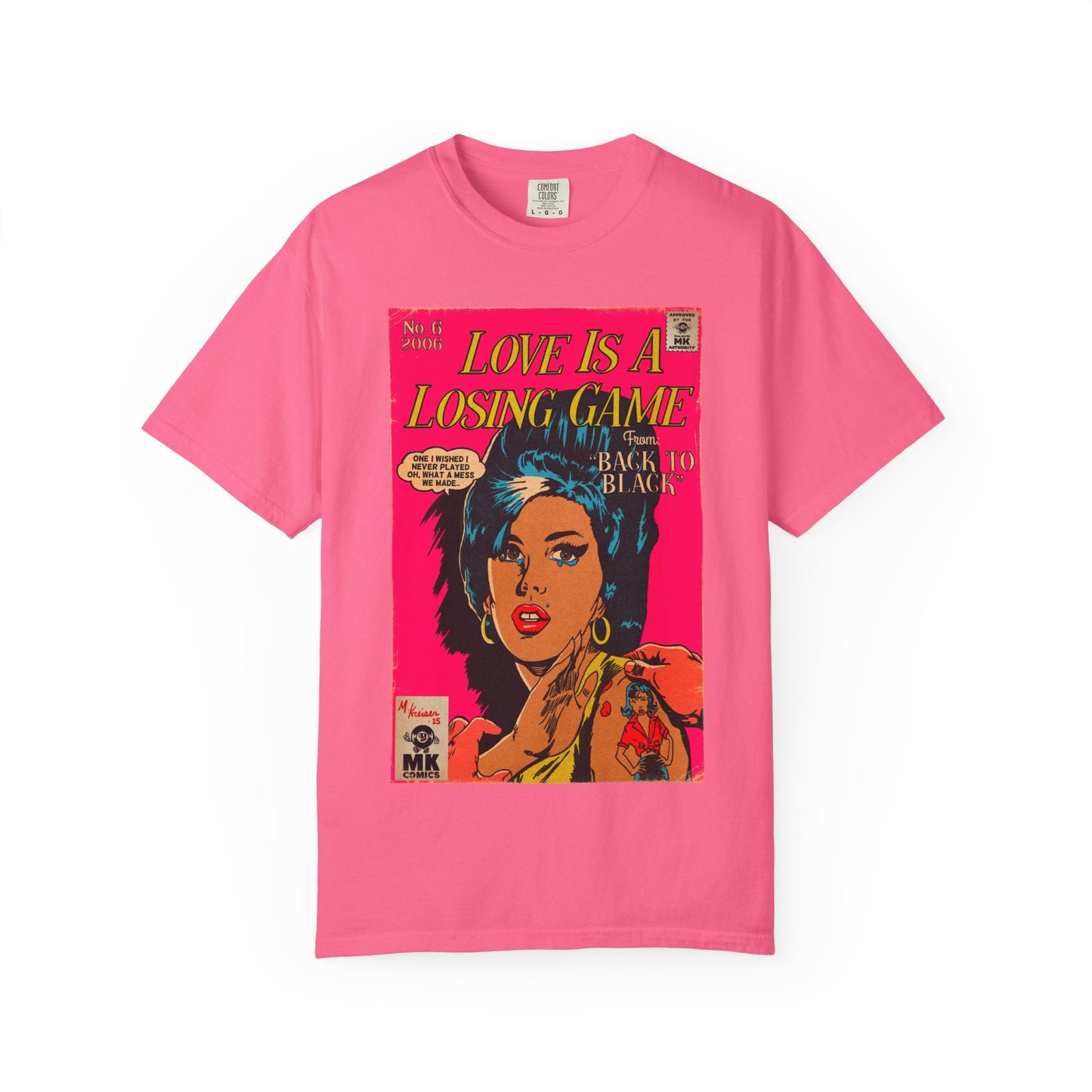 Love is a Losing Game - Unisex Comfort Colors T-shirt
