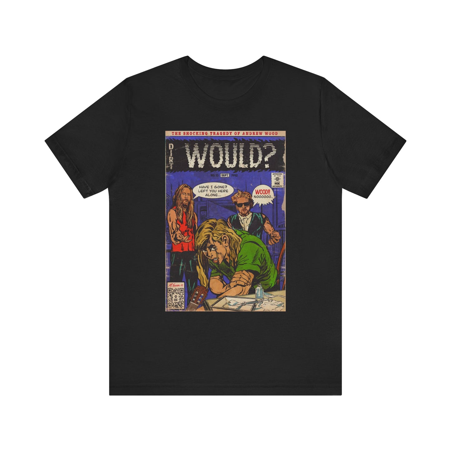Would? - Unisex Jersey Short Sleeve Tee