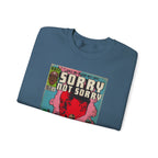 Tyler - Sorry Not Sorry - Unisex Heavy Blend™ Crewneck Sweatshirt