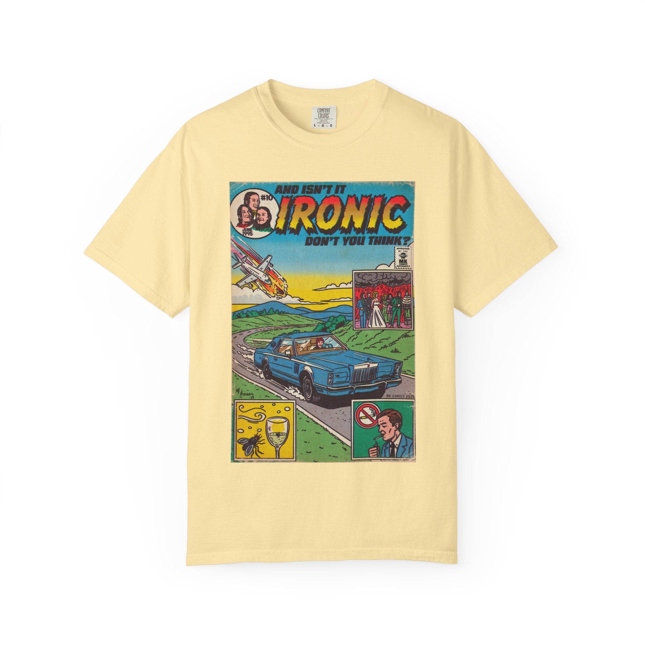 Ironic - Unisex Comfort Colors T-shirt