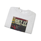 Get it Together - Unisex Heavy Blend™ Crewneck Sweatshirt