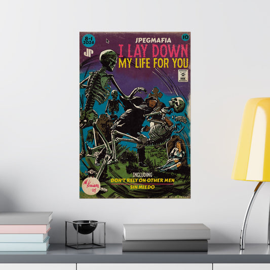 I Lay Down My Life For You - Matte Vertical Poster