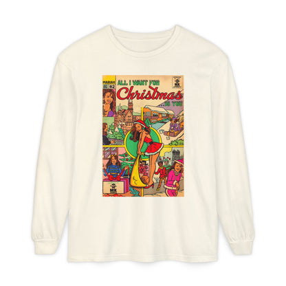 All I Want for Christmas.. - Unisex Comfort Colors Long Sleeve T-Shirt