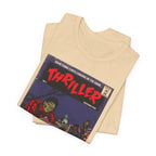 Thriller - Unisex Jersey Short Sleeve Tee