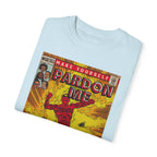 Pardon Me - Unisex Comfort Colors T-shirt