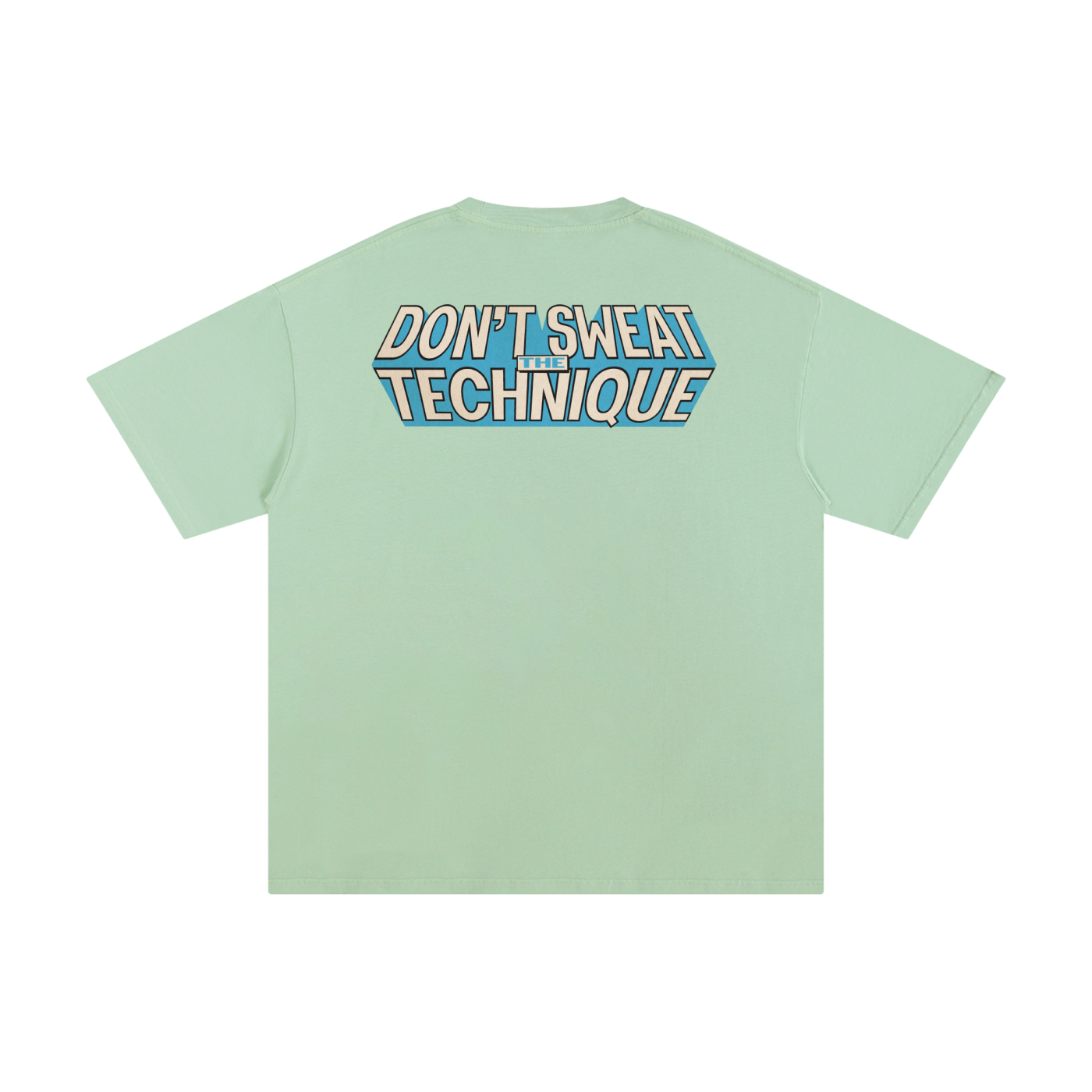 Don't Sweat the Technique - Unisex Pure Cotton T-Shirt