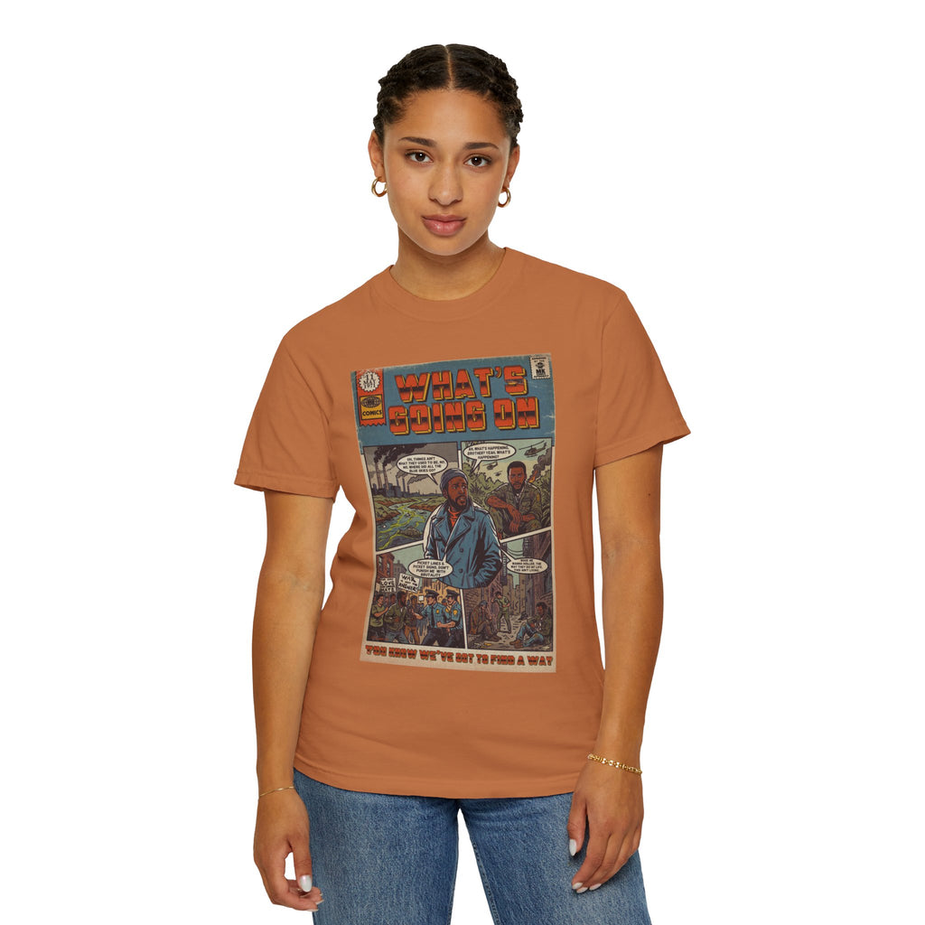 What's Going On - Unisex Comfort Colors T-shirt