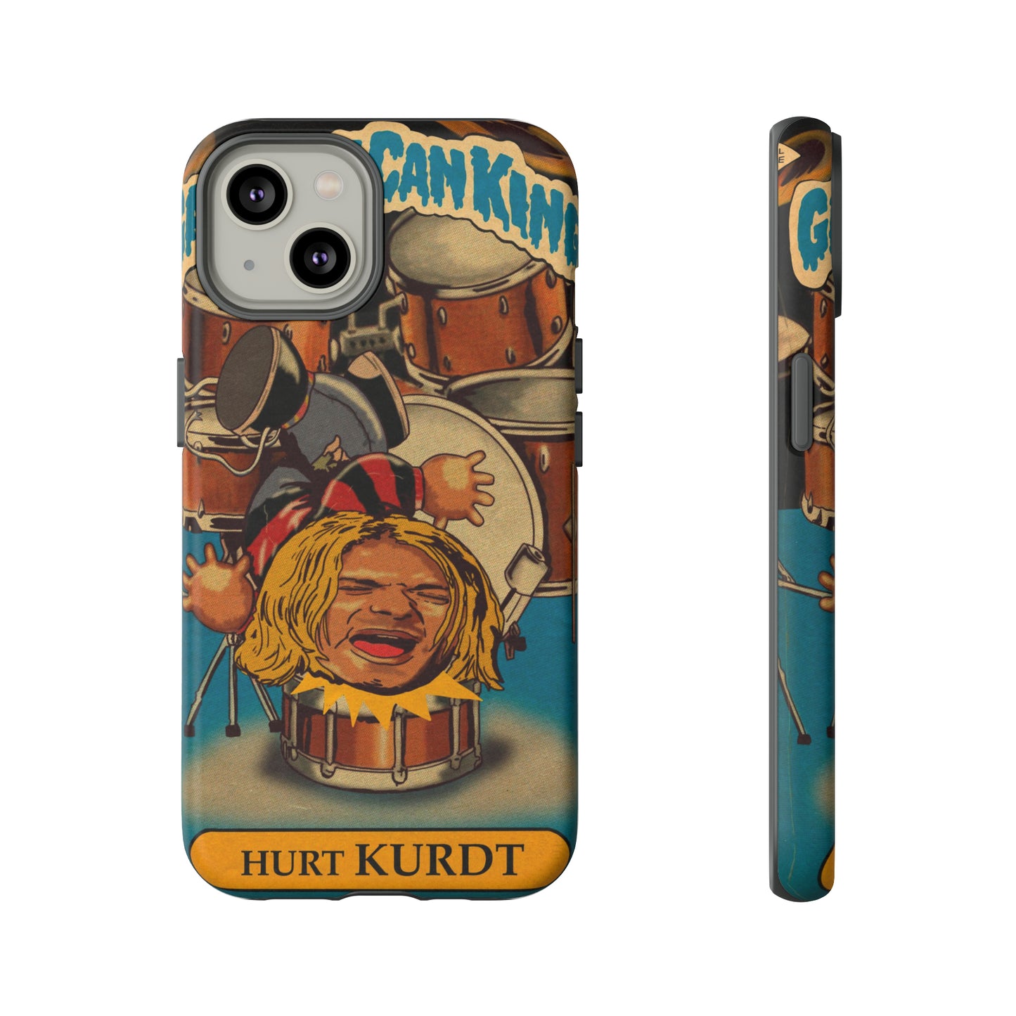 Hurt KURDT - Garbage Can Kings - Nirvana - Tough Phone Cases