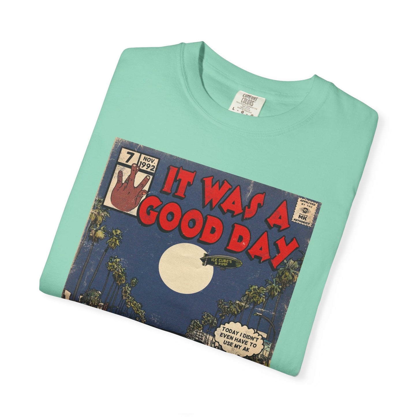 Ice Cube - It Was a Good Day - Unisex Comfort Colors T-shirt