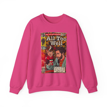 All Too Well - Unisex Heavy Blend™ Crewneck Sweatshirt