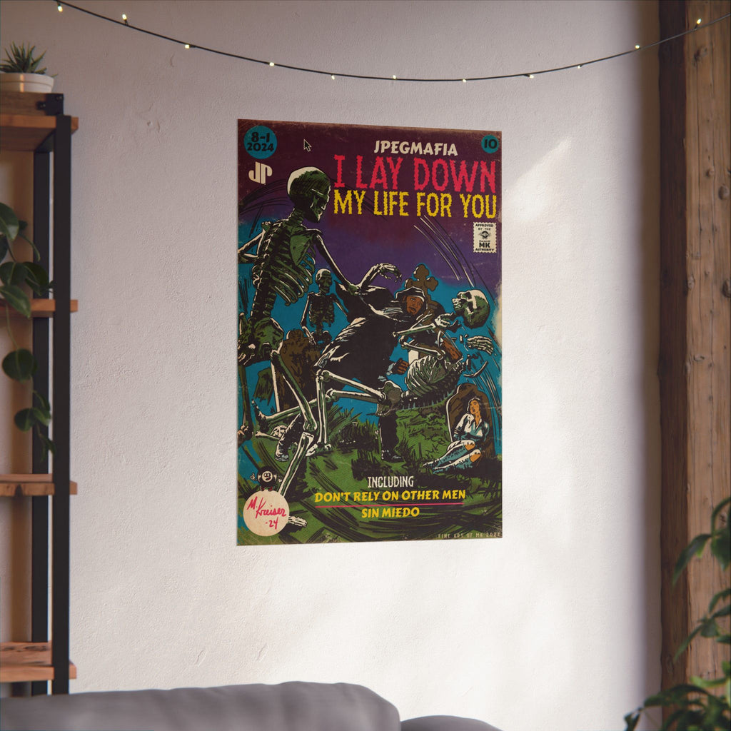 I Lay Down My Life For You - Matte Vertical Poster