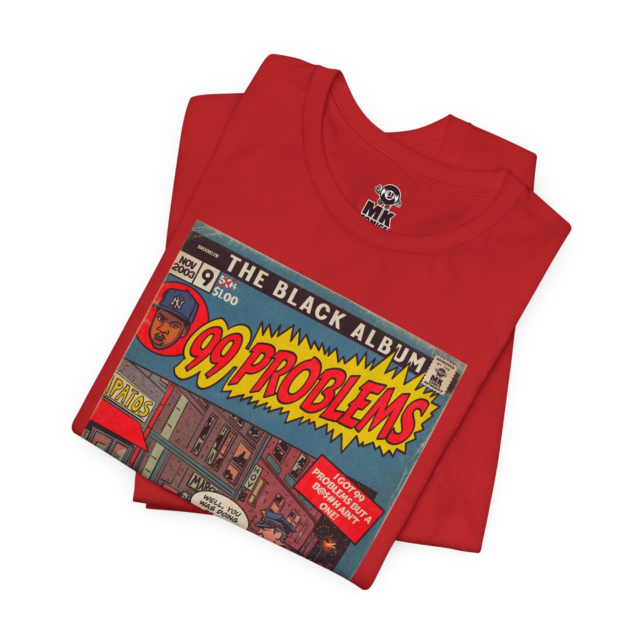 99 Problems - Unisex Jersey Short Sleeve Tee