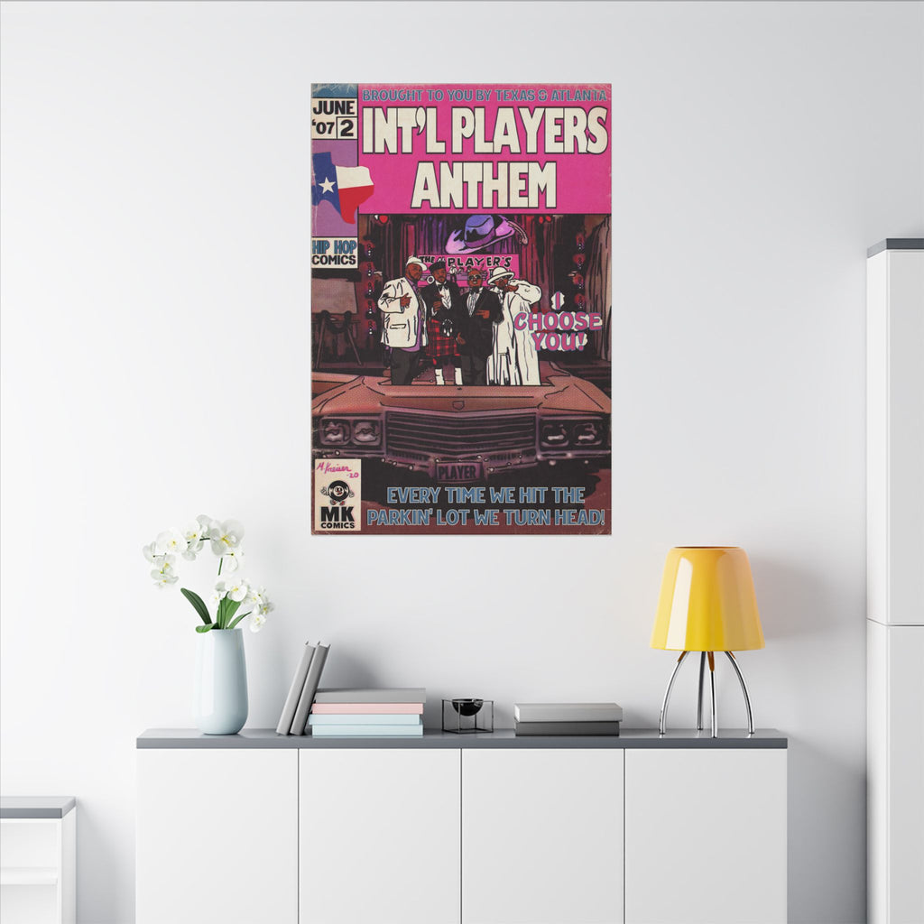 Int’l Players Anthem - Matte Canvas, Stretched, 0.75"