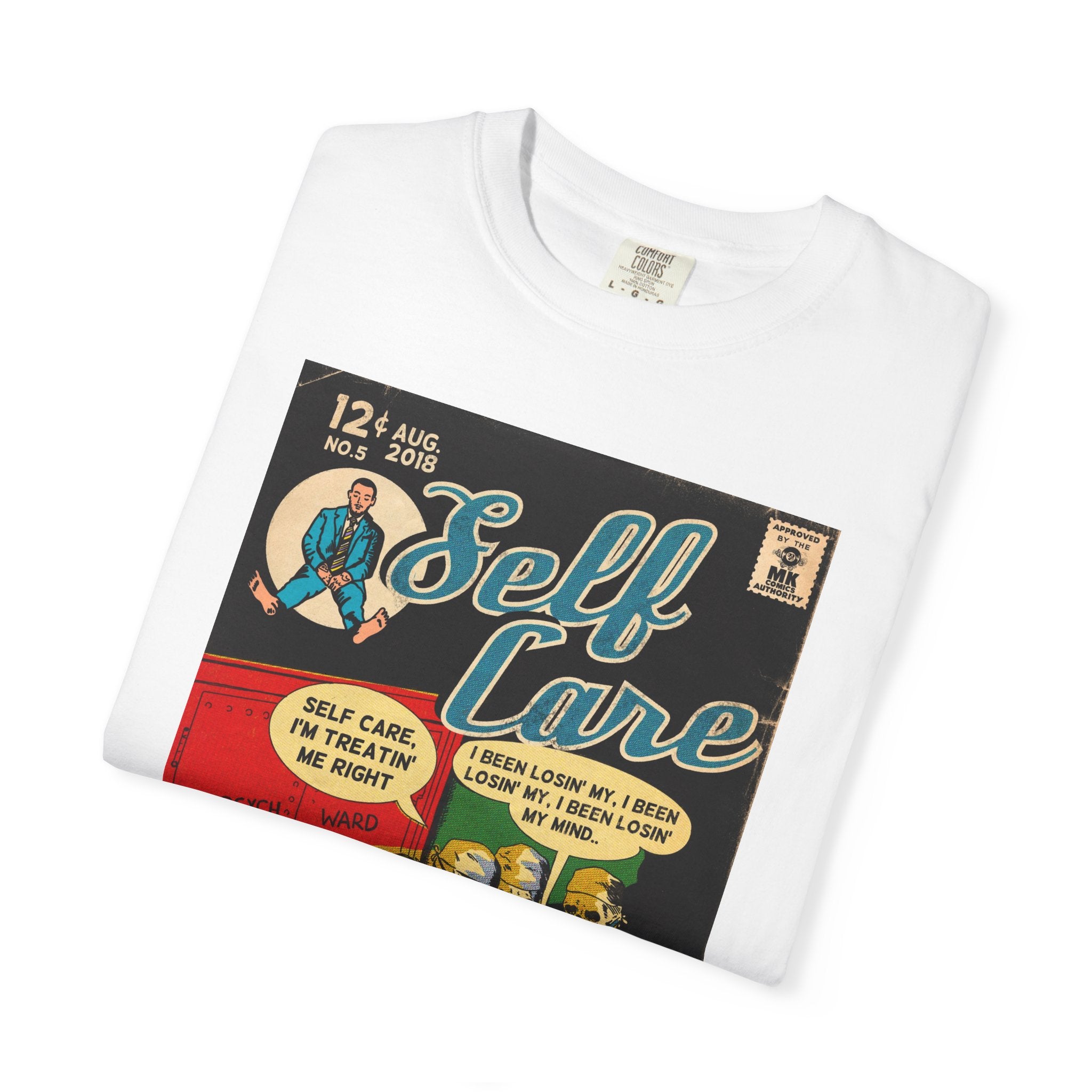 Self Care - Unisex Comfort Colors T-shirt
