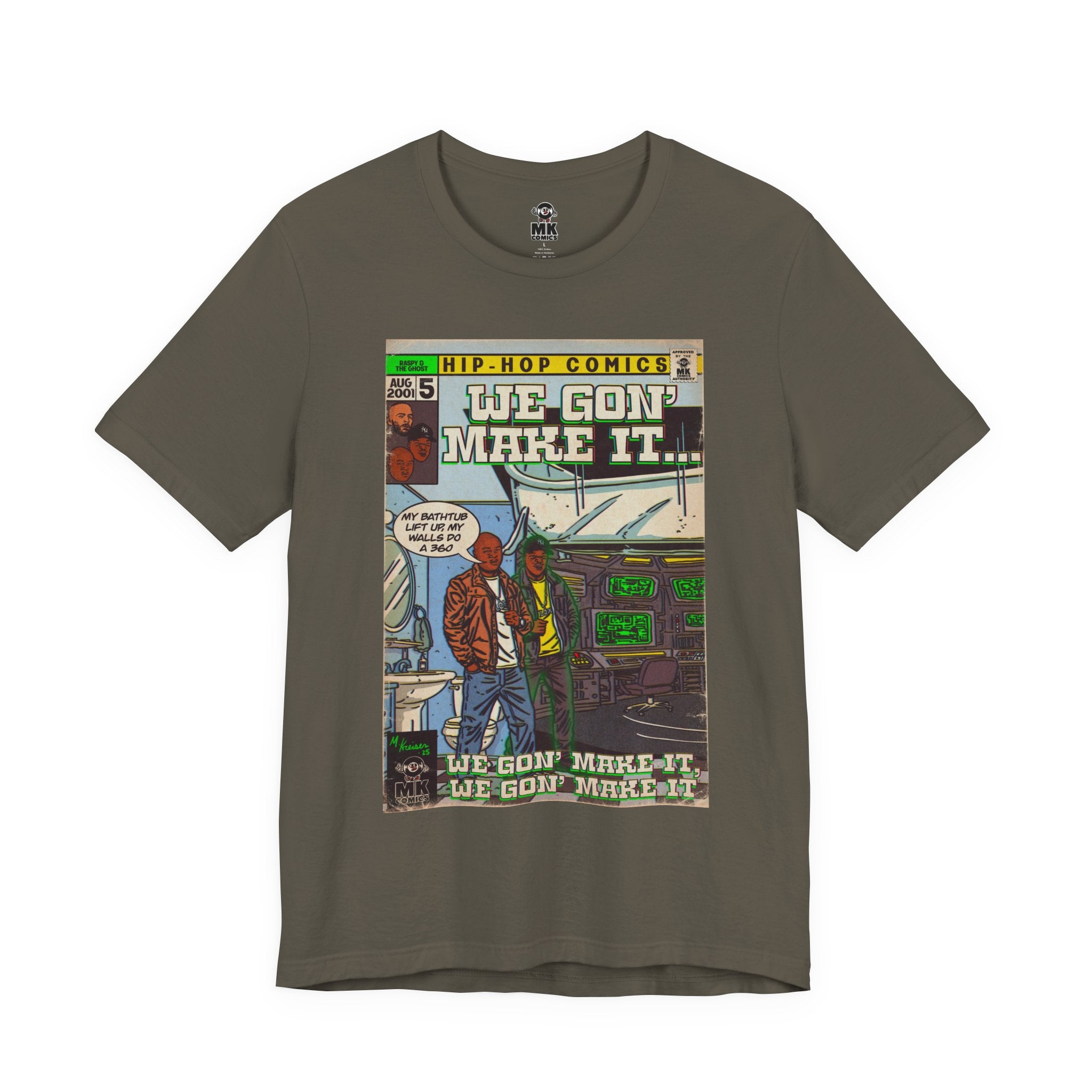 We Gon' Make It - Unisex Jersey Short Sleeve Tee