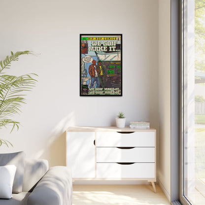 We Gon' Make It - Matte Canvas, Framed (Multi-color)