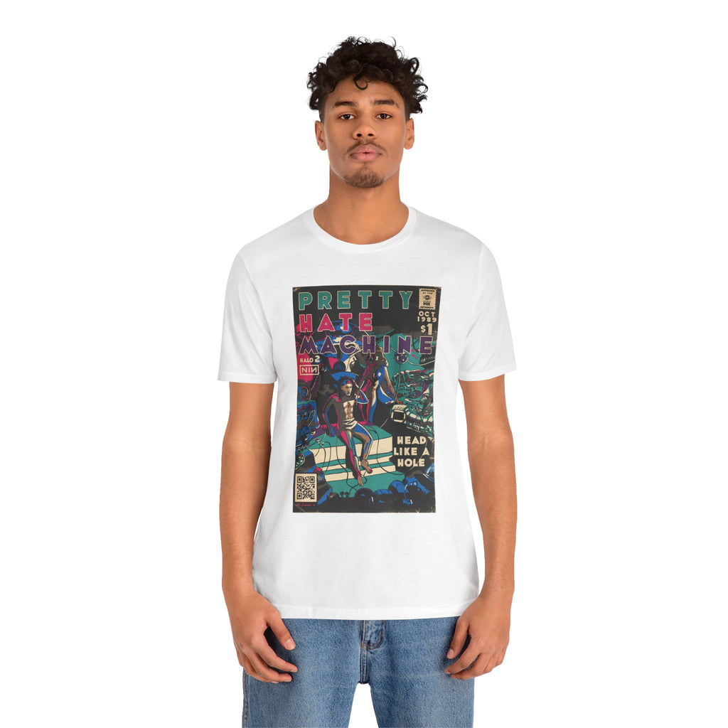 Pretty Hate Machine - Unisex Jersey Short Sleeve Tee