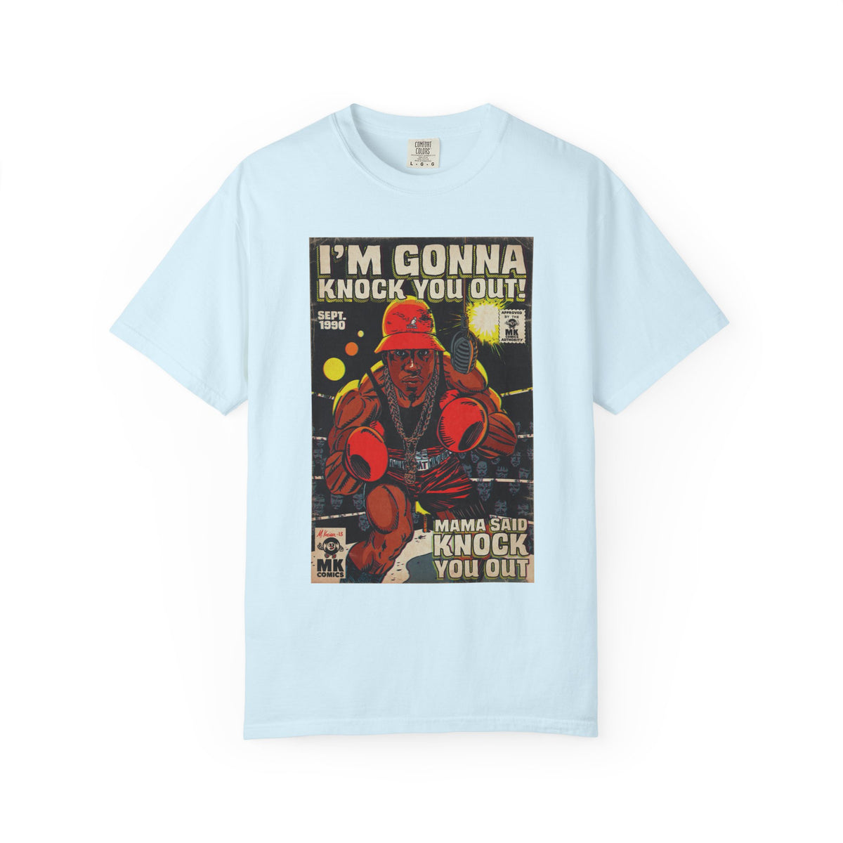 Mama Said Knock You Out - Unisex Comfort Colors T-shirt